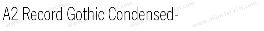 A2 Record Gothic Condensed字体转换